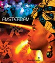 Amsterdam by Chanje Kunda / The Ultimate Seduction by Isadora Vibes