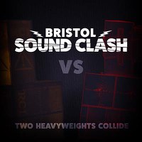 Bristol Sound Clash - RC1 vs Revolt