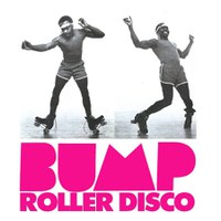 Bump Roller Disco